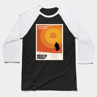 Awakening the Cult Classic: „Wake in Fright“ by Ted Kotcheff Baseball T-Shirt